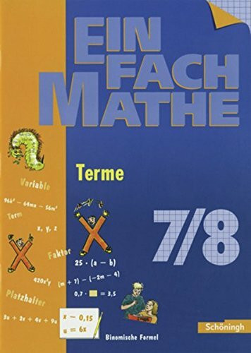 EinFach Mathe: Terme: Jahrgangsstufen 7/8