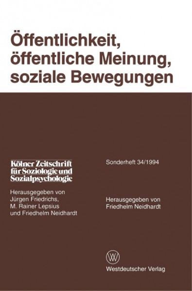 Öffentlichkeit, öffentliche Meinung, soziale Bewegungen
