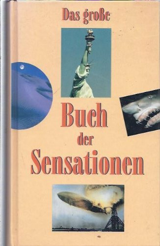 Das große Buch der Sensationen