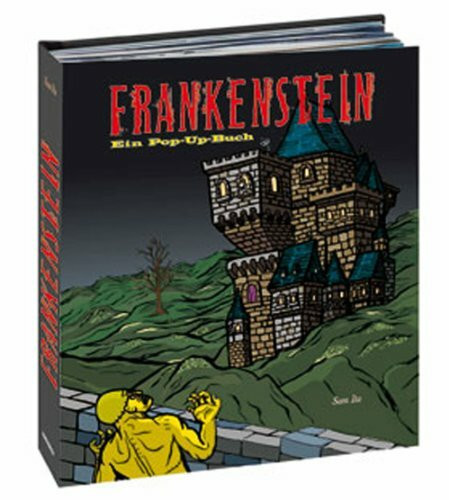Frankenstein: Ein Pop-up-Buch
