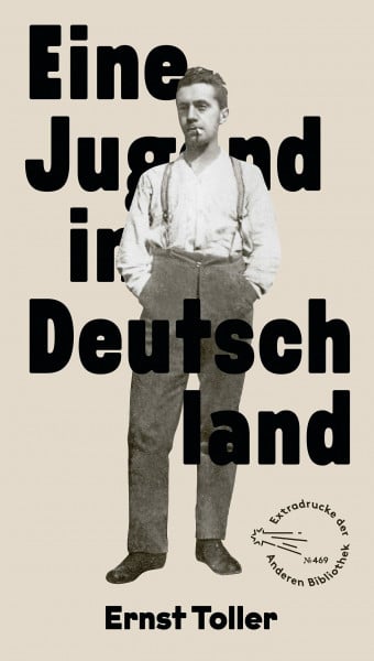 Eine Jugend in Deutschland (Die Andere Bibliothek, Band 469)
