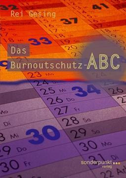 Das Burnoutschutz-ABC