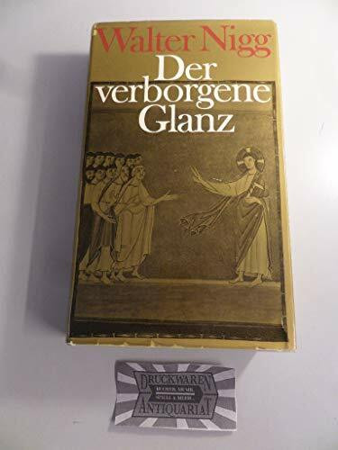 Der verborgene Glanz oder die paradoxe Lobpreisung