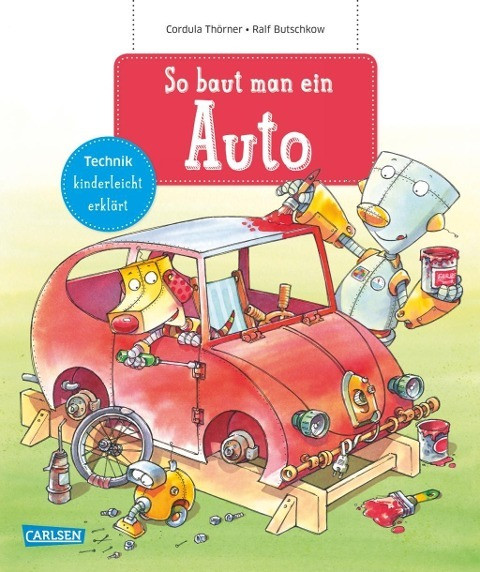 So baut man ein Auto
