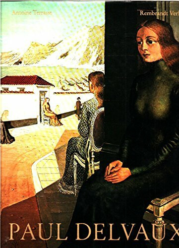 Paul Delvaux. ( Die 7. Seite des Würfels.)