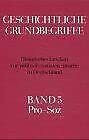 Geschichtliche Grundbegriffe, 8 Bde., Bd.5: Pro-Soz