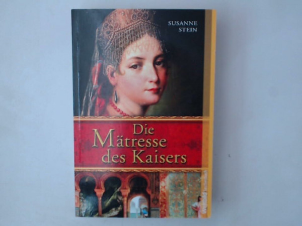 Die Mätresse des Kaisers