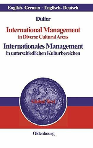 International Management in Diverse Cultural Areas / Internationales Management in unterschiedlichen Kulturbereichen (Global Text)