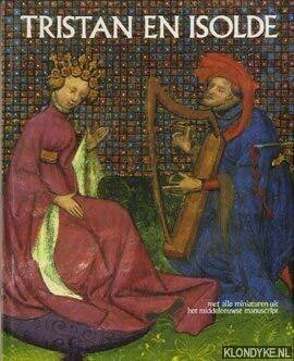 Tristan en Isolde, met alle miniaturen uit het middeleeuwse manuscript