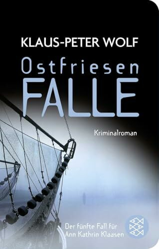 Ostfriesenfalle: Kriminalroman (Ann Kathrin Klaasen ermittelt, Band 5)