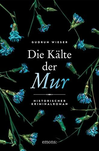 Die Kälte der Mur: Historischer Kriminalroman