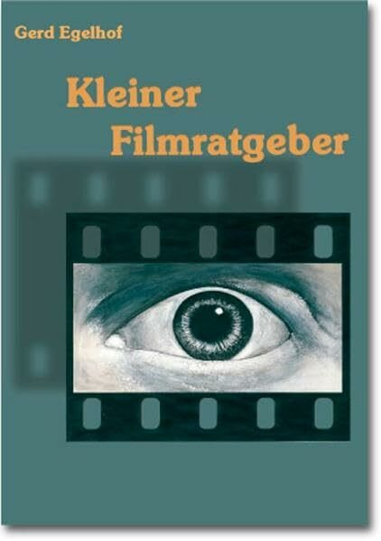 Kleiner Filmratgeber