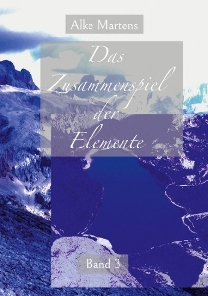 Das Zusammenspiel der Elemente