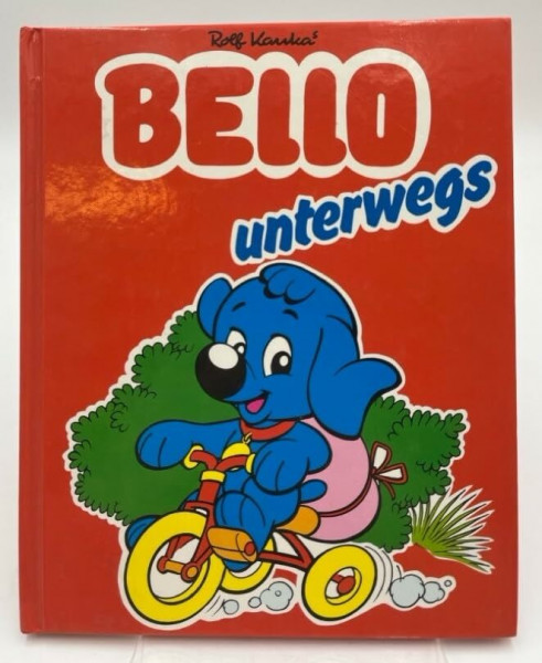 Bello unterwegs. ( Ab 6 J.)