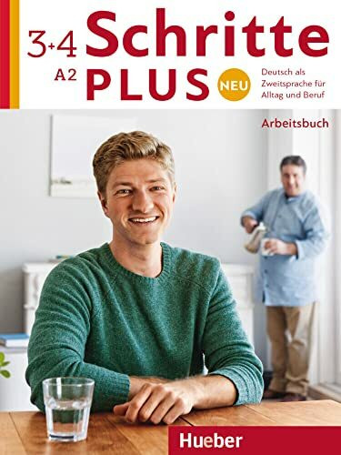 Schritte plus Neu 3+4: Deutsch als Zweitsprache für Alltag und Beruf / Arbeitsbuch + 2 Audio-CDs zum Arbeitsbuch