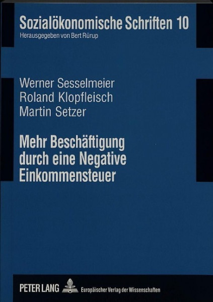 Mehr Beschäftigung durch eine Negative Einkommensteuer