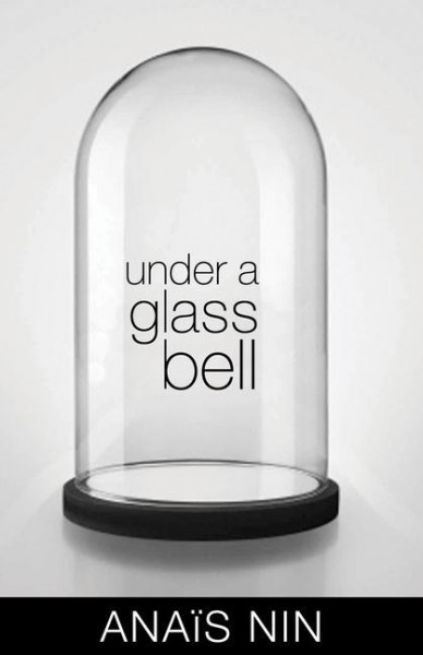 Under a Glass Bell