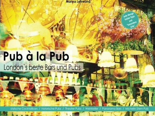Pub a la Pub: London`s beste Bars und Pubs