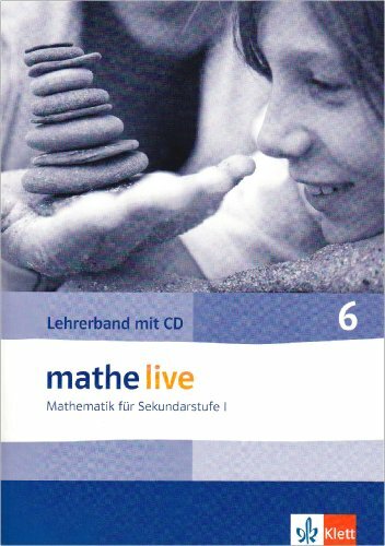 mathe live 6: Lehrerband mit CD-ROM Klasse 6 (mathe live. Bundesausgabe ab 2006) mathe live 6: Lehrerband mit CD-ROM Klasse 6 (mathe live. Bundesausgabe ab 2006)