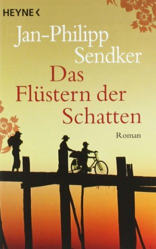 Das Flüstern der Schatten: Roman (Die China-Trilogie, Band 1)