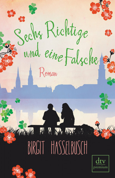 Sechs Richtige und eine Falsche: Roman