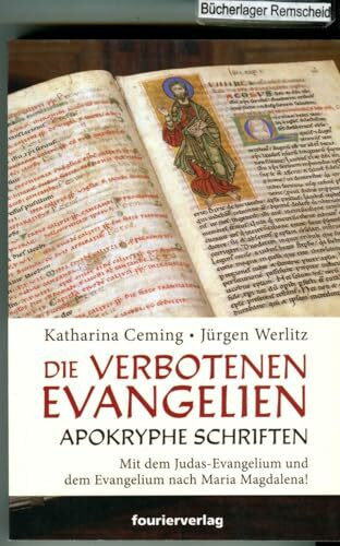 Die verbotenen Evangelien. Apokryphe Schriften.