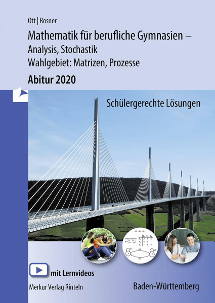 Mathematik für berufliche Gymnasien - Abitur 2020 - Ausgabe Baden-Württemberg