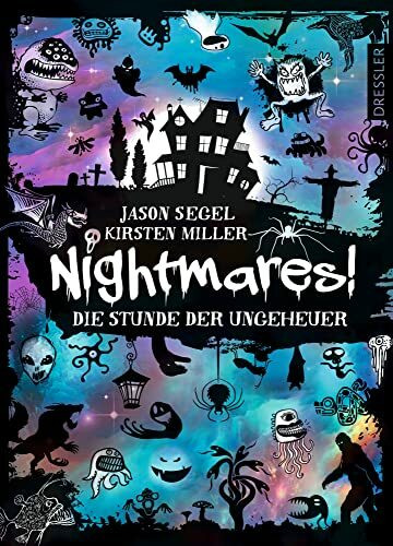 Nightmares! 3. Die Stunde der Ungeheuer