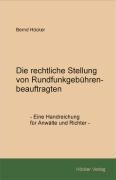 Die rechtliche Stellung von Rundfunkgebührenbeauftragten
