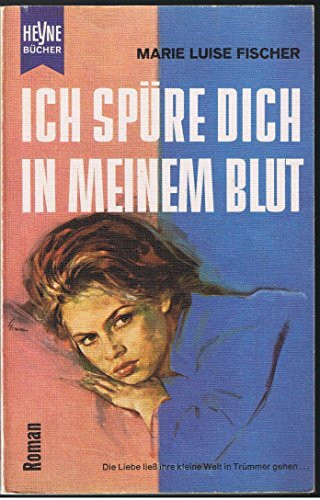 Ich spüre dich in meinem Blut (5604 982).