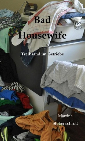 Bad Housewife