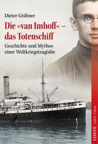 Die »van Imhoff« - das Totenschiff
