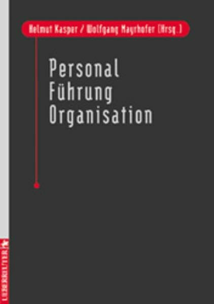 Personalmanagement - Führung - Organisation