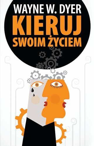 Kieruj swoim zyciem