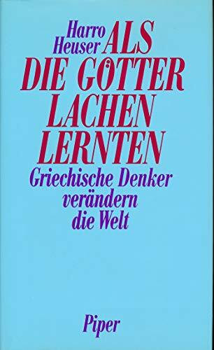 Als die Götter lachen lernten