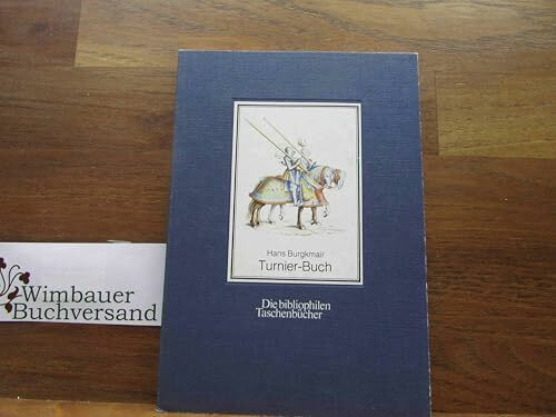 Hans Burgkmaiers Turnier-Buch