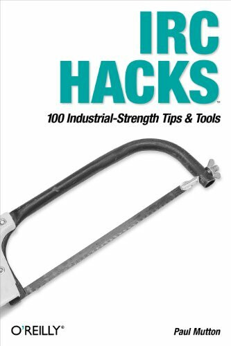 O'Reilly & Associates Irc Hacks