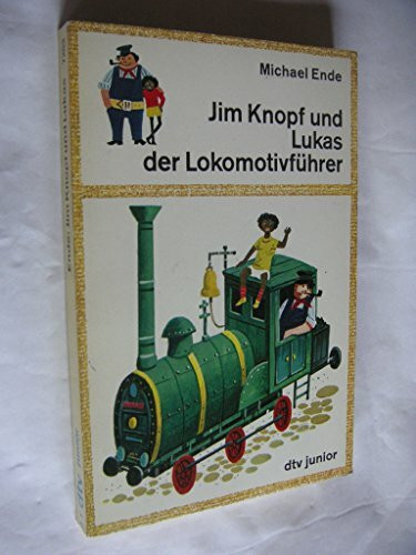 Jim Knopf und Lukas der Lokomotivführer