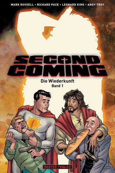 Second Coming 1: Die Wiederkunft