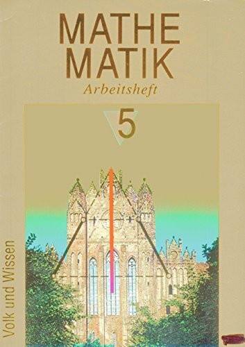 Mathematik Sekundarstufe (bisherige Ausgabe): Mathematik, Klasse 5, Arbeitsheft