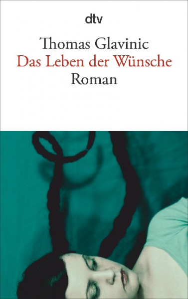 Das Leben der Wünsche