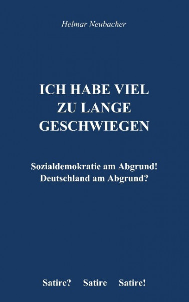 Ich habe viel zu lange geschwiegen