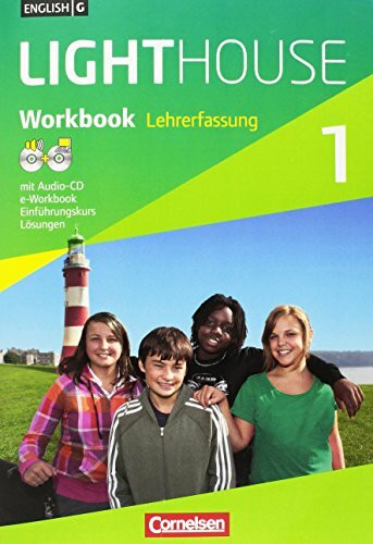 English G LIGHTHOUSE. Allgemeine Ausgabe. Band 1, 5. Schuljahr. Workbook mit CD extra, Lehrerfassung.