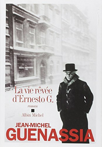 La Vie rêvée d'Ernesto G.