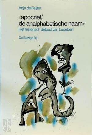 APOCRIEF / DE ANALPHABETISCHE NAAM