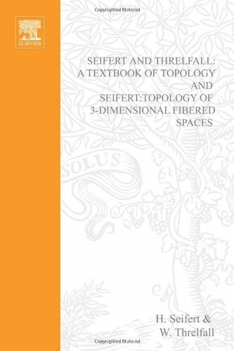 Seifert and Threlfall's Textbook of Topology