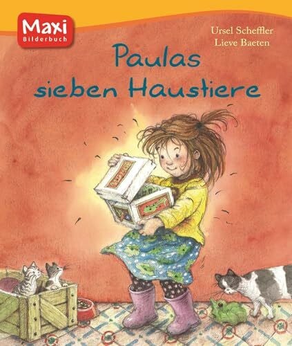 Paulas sieben Haustiere (MAXI Bilderbuch)