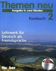 Themen neu - Ausgabe in zwei Bänden. Lehrwerk für Deutsch als Fremdsprache: Themen neu, 2 Bde., Bd.2, Kursbuch, neue Rechtschreibung: Unter Mitarb. v. Werner Bönzli u. a..