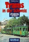 Trams in der Schweiz