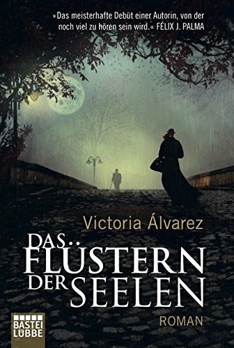 Das Flüstern der Seelen: Roman